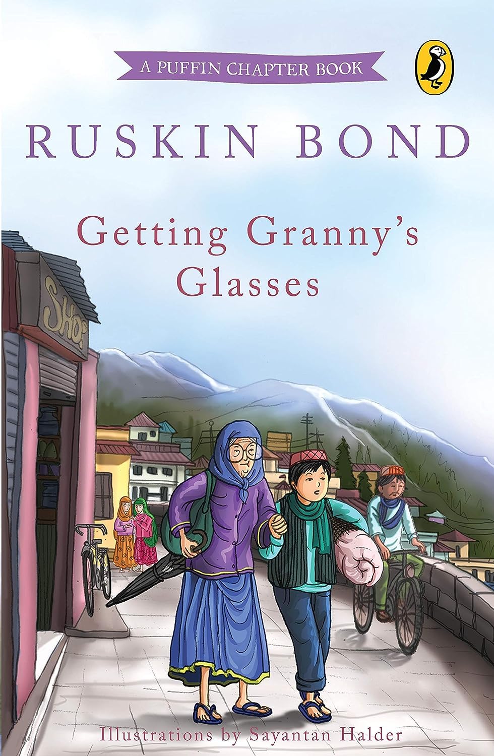 Ruskin Bond - Getting Granny's Glasses