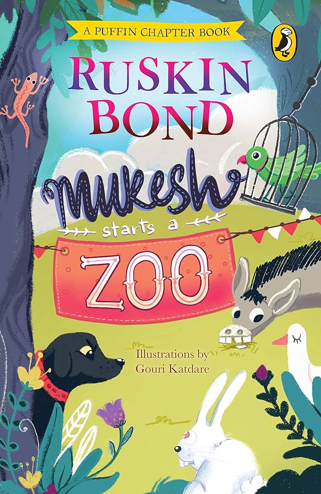 Ruskin Bond - Mukesh Starts a Zoo